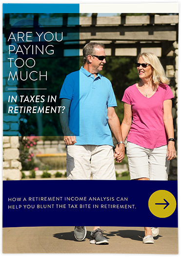 taxes-retirement-csrp The cover photo of the whitepaper "Are You Paying Too Much in Taxes in Retirement." The main photo is a man and a woman walking towards the camera and holding hands.